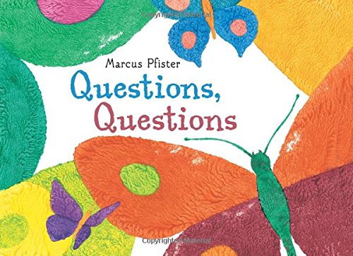 Questions, Questions by Marcus Pfister