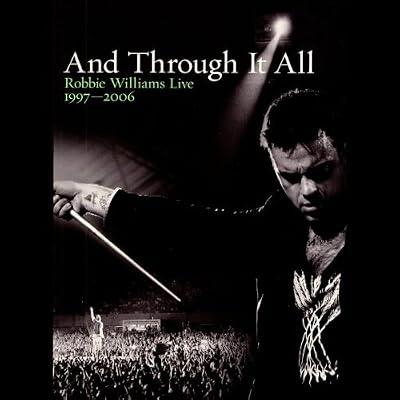 Robbie Williams : And Through it All - Live 1997-2006 - Edition 2 DVD [(+booklet)]