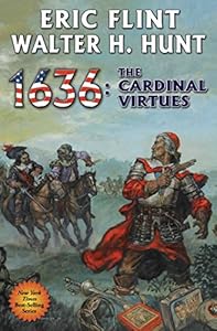 1636: The Cardinal Virtues by Eric Flint 
			
			
		
		
		
       	 
       		
       			,