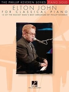 Elton John for Classical Piano: Phillip Keveren Series