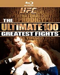 UFC: Ultimate 100 Greatest Fights [Blu-ray]