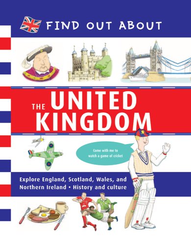 Find Out About the United Kingdom by Gavin Mortimer