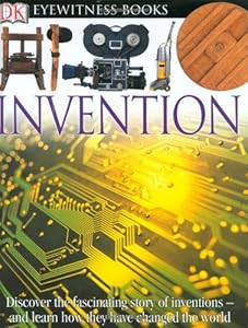 DK Eyewitness Books: Invention