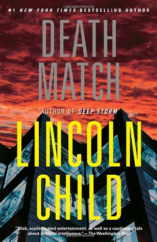Death Match by Lincoln Child