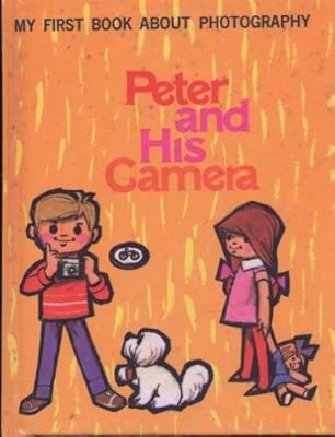 Peter and His Camera