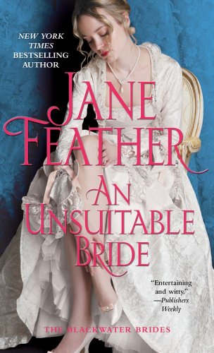 An Unsuitable Bride (Blackwater Brides) by Jane Feather