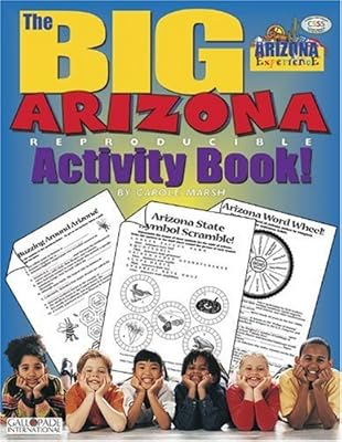The Big Arizona Activity Book! (The Arizona Experience)
