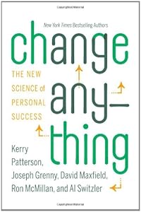 Change Anything: The New Science of Personal Success