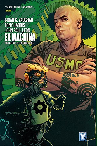 Ex Machina Book Three by Brian K Vaughan