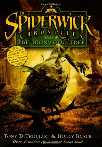 The Ironwood Tree: Movie Tie-in Edition by Tony DiTerlizzi