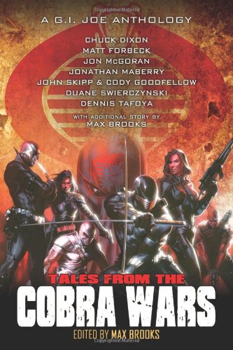 G.I. Joe: Tales From The Cobra Wars by Matt Forbeck