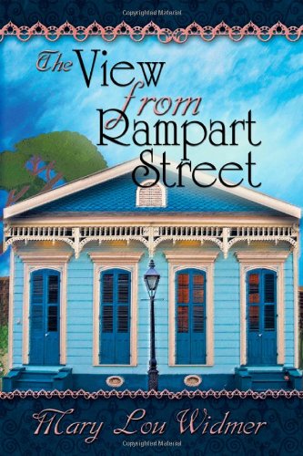 The View from Rampart Street by Mary Lou Widmer
