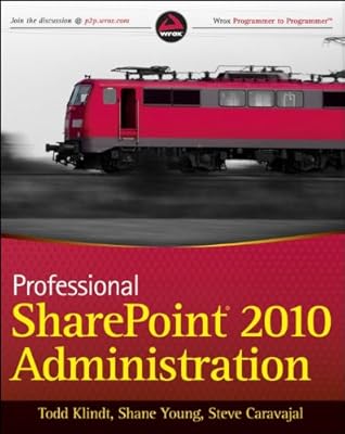 Professional SharePoint 2010 Administration