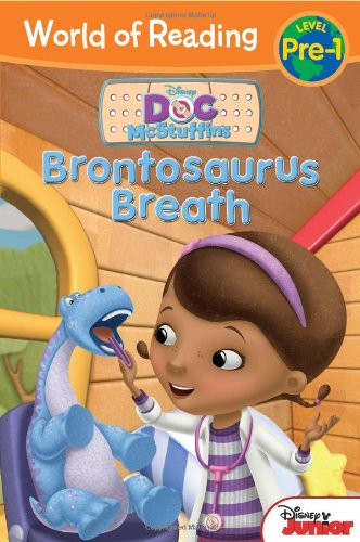 World of Reading: Doc McStuffins Brontosaurus Breath: Pre-Level 1 by Sheila Sweeny Higginson