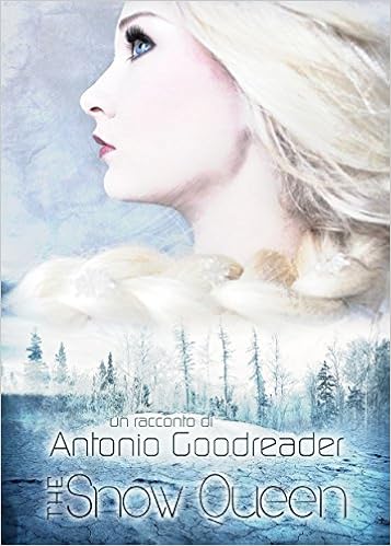 Antonio Goodreader - The Snow Queen (2015)