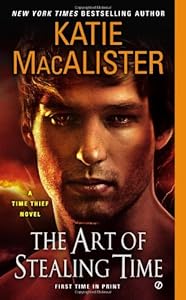 The Art of Stealing Time: A Time Thief Novel