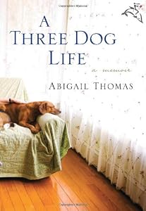 A Three Dog Life: A Memoir