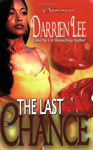 The Last Chance by Darrien Lee