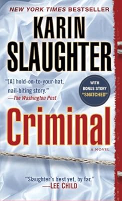 Criminal: A Novel