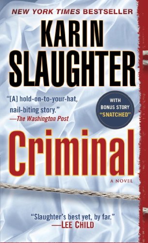 Criminal: A Novel by Karin Slaughter