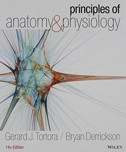 Principles of Anatomy and Physiology 14e with Atlas of the Skeleton Set by Gerard J Tortora