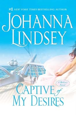 Captive of My Desires: A Malory Novel