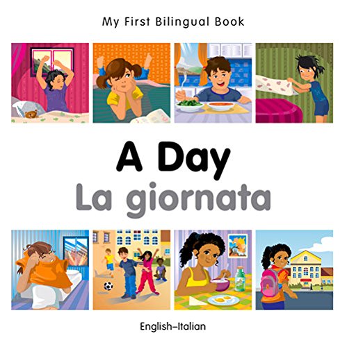 My First Bilingual BookA Day by Milet Publishing