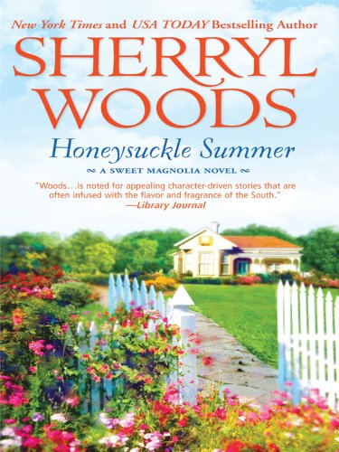 Honeysuckle Summer by Sherryl Woods