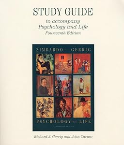 Study Guide to Accompany Psychology and Life by Philip G. Zimbardo