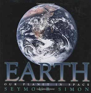 Earth: Our Planet in Space