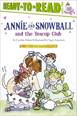Annie and Snowball and the Teacup Club