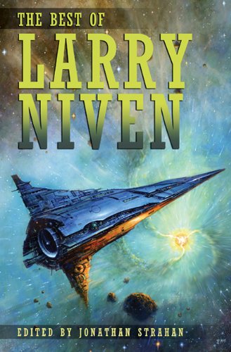 The Best of Larry Niven by Larry Niven