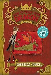 How to Train Your Dragon Book 1 (How to Train Your Dragon (Heroic Misadventures of Hiccup Horrendous Haddock III))