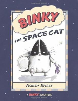 Binky the Space Cat (A Binky Adventure)