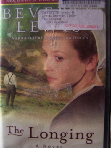 the longing the courtship of Nellie Fisher, book 3 on audio cassettes unabridged by Beverly Lewis