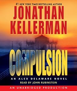 Compulsion (Alex Delaware, No. 22)