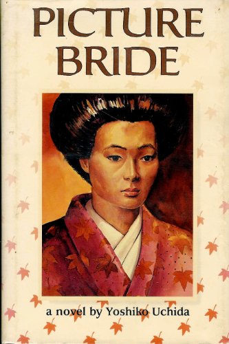 Picture Bride: A Novel by Yoshiko Uchida