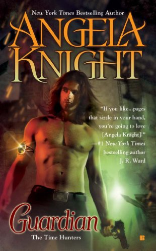 Guardian: The Time Hunters by Angela Knight