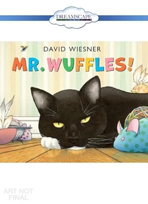 Mr. Wuffles!