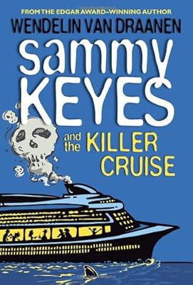 Sammy Keyes and the Killer Cruise