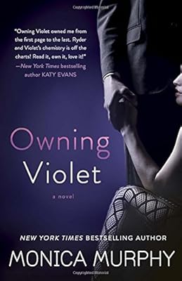 Owning Violet: A Novel
