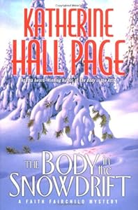 The Body in the Snowdrift: A Faith Fairchild Mystery (Faith Fairchild Mysteries)