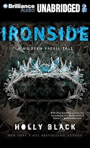 Ironside: A Modern Faerie Tale
