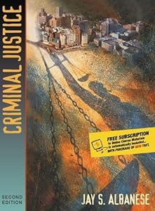Criminal Justice (with Interactive Companion Website Access Card) (2nd Edition) by Jay S. Albanese