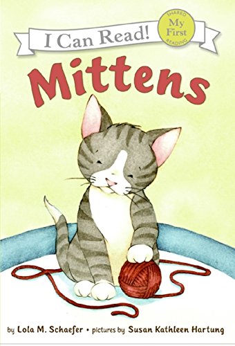 Mittens by Lola M Schaefer