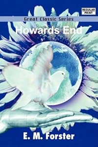 Howards End (Great Classic Series)