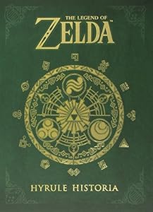 The Legend of Zelda: Hyrule Historia by Patrick Thorpe  (Editor),