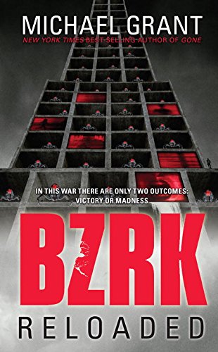 BZRK Reloaded by Michael Grant