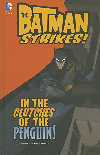 In the Clutches of the Penguin! by Bill Matheny
