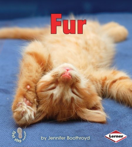 Fur (First Step Nonfiction - Body Coverings)